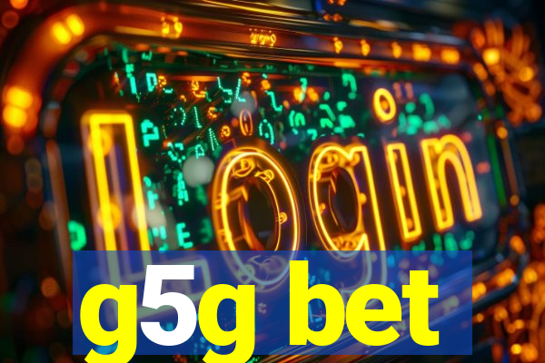 g5g bet